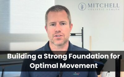 Building a Strong Foundation for Optimal Movement | Master Your Movement – Part 7 of 8