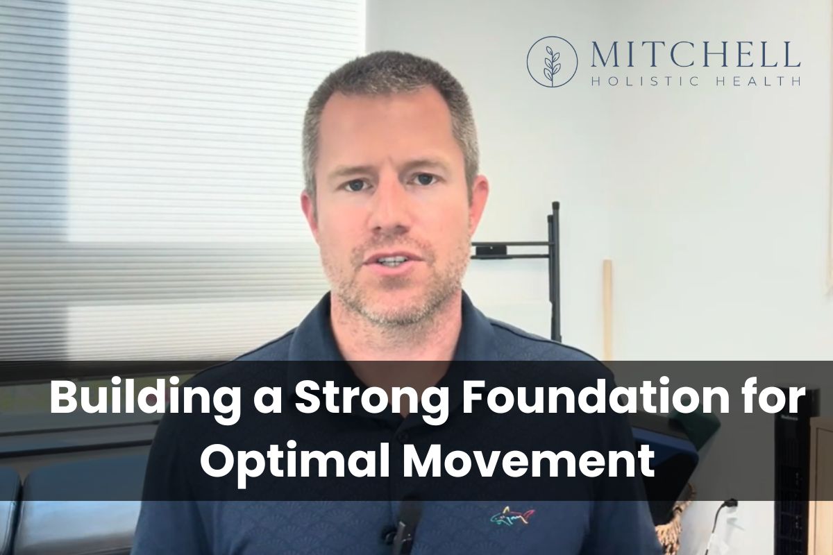 Building a Strong Foundation for Optimal Movement